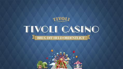 tivoli casino